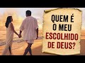 COMO SABER QUEM É A PESSOA ESCOLHIDA DE DEUS PARA VOCÊ? - (3 Dicas Infalíveis)