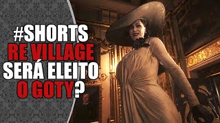 Resident Evil Village será o GOTY 2021?  #Shorts