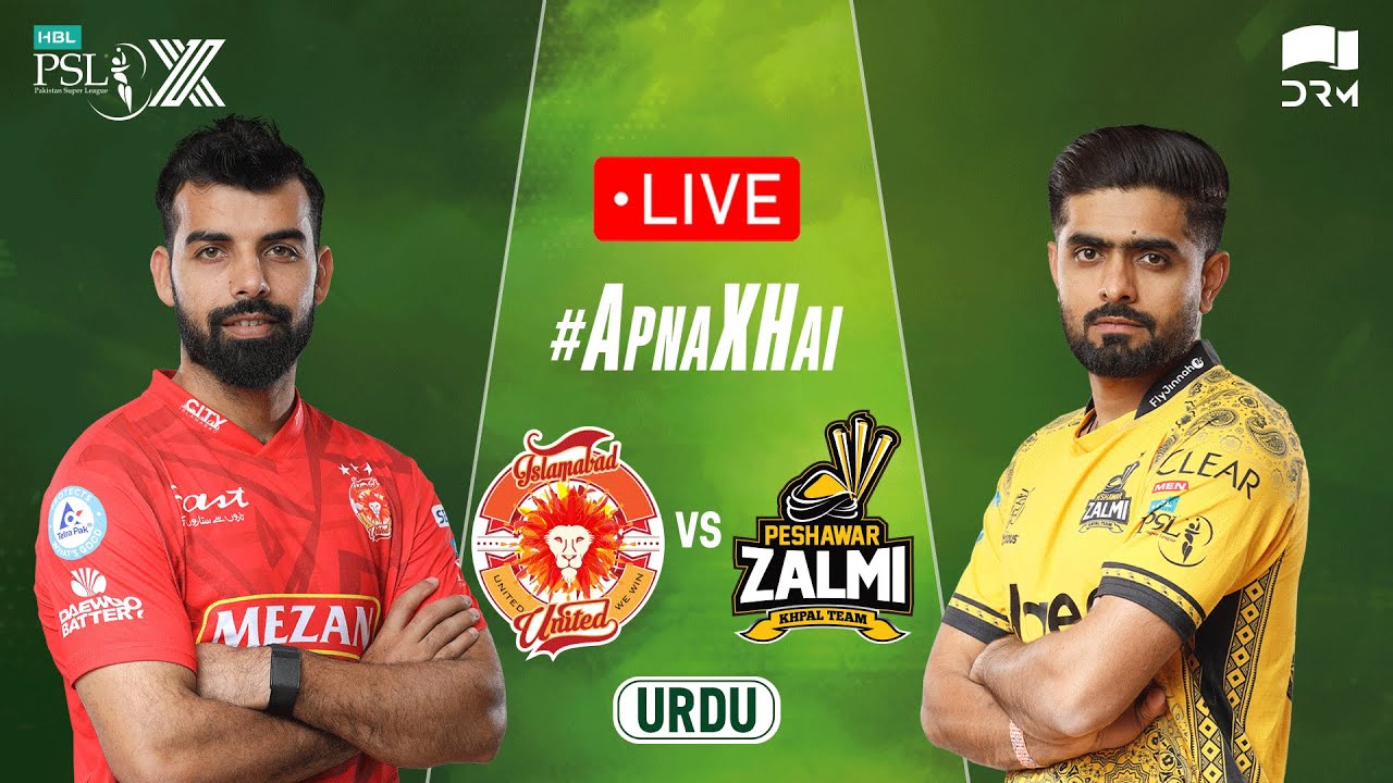 🔴 Live | Islamabad United vs Peshawar Zalmi | 𝐔𝐑𝐃𝐔 | Match 5 | HBL PSL ...
