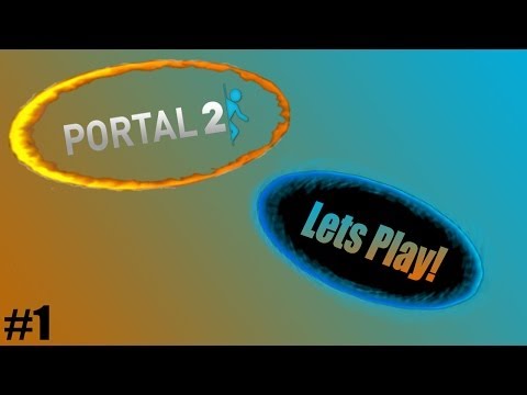 Portal 2 - Introduction #1