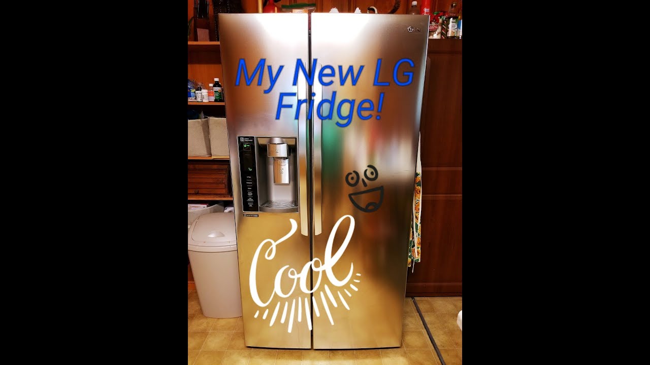 I Bought A New LG! (a.k.a. my old fridge died) YouTube