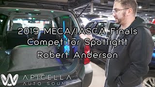 2019 MECA/IASCA Finals Competitor Spotlight: Robert Anderson