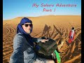 Two Days in the Sahara: Day One, The Berber Nomad Experience