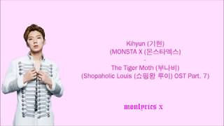 Kihyun (MONSTA X) - Tiger Moth (부나비) (Shopaholic Louis OST Part. 7) (CC Han/Rom/Eng/Esp Lyrics)