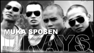 UKAYS - MUKA SPOSEN