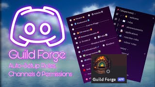 Introducing: GUILD FORGE! A beta version setup Bot for Discord.