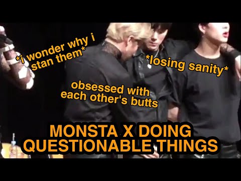 Monsta X Doing Questionable Things