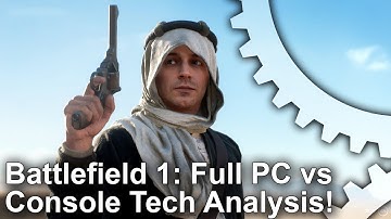 Battlefield 1: PS4 vs Xbox One/PC Graphics Comparison + Full Frame-Rate Analysis
