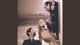Video thumbnail of "Peter, Paul & Mary - Where Have All the Flowers Gone (2004 Remaster)"