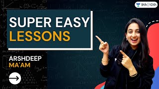 Super Easy Lessons | Unacademy Class 9 & 10 | Arshdeep Kaur