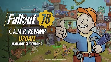 Fallout 76 - Official CAMP Revamp Developer Overview Trailer