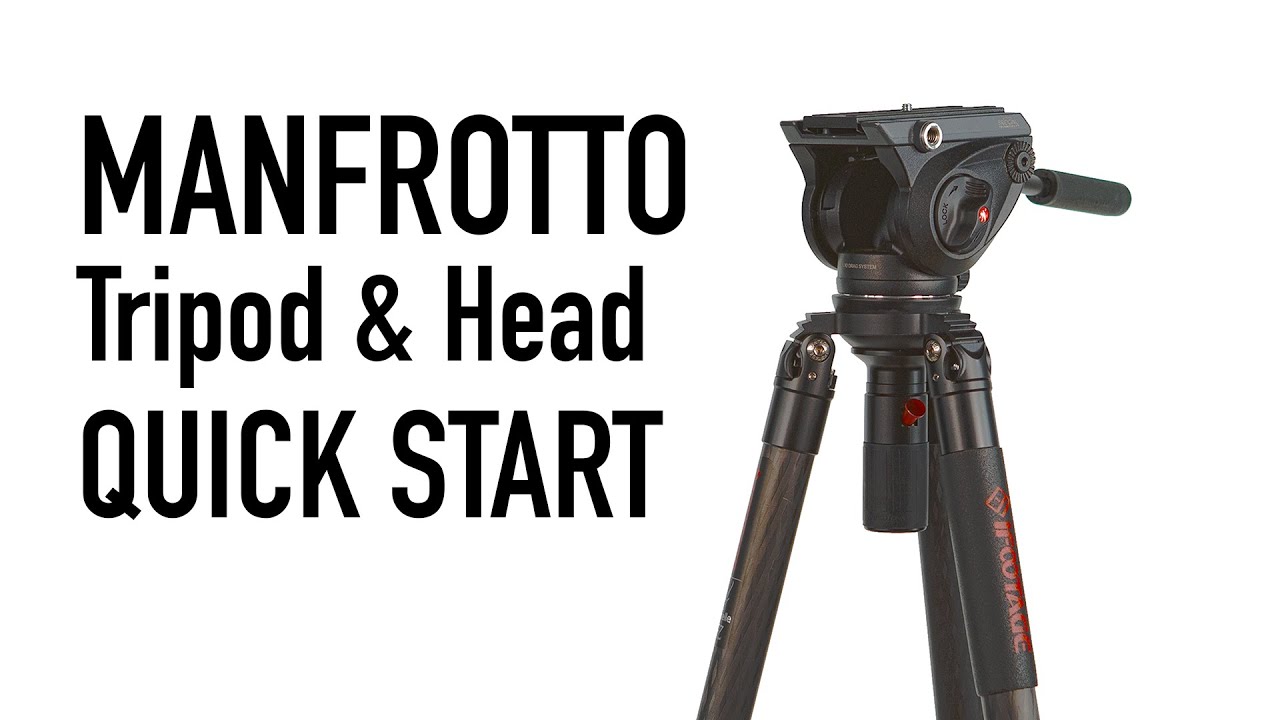 Manfrotto Tripod & Head Quick Start 