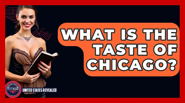 What Is The Taste Of Chicago? - United States Revealed