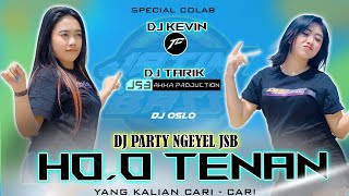 DJ PARTY NGEYEL - HO O TENAN || SPECIAL COLLAB GABUT JATIM SLOW BASS