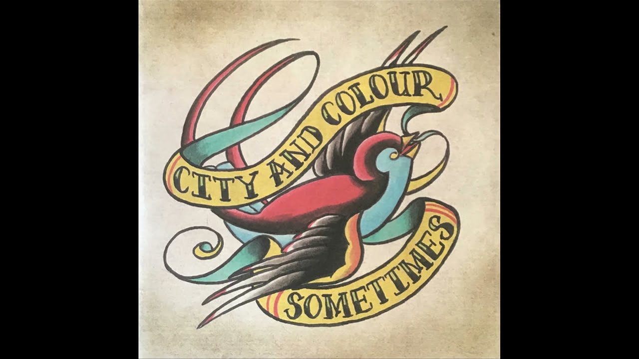 Sometimes City And Colour