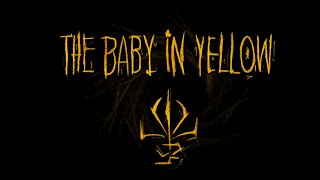 The baby in yellow проходжение