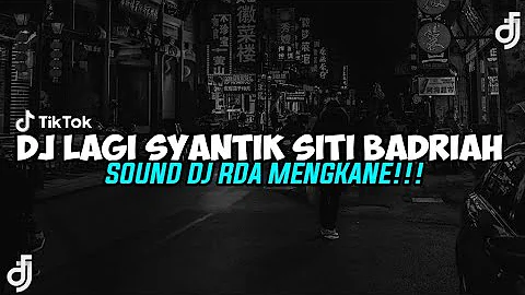 Dj Lagi Syantik - Siti Badriah