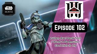Luthen Rael Deck Tech | Week 1 PQ Results | Cool Lists to Try | PPS | Star Wars Unlimited