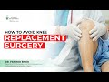 How to Avoid Knee Replacement Surgery | Dr. Pramod Bhor