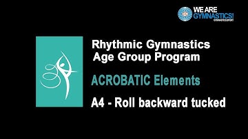 Rhythmic Gymnastics Age Group Program - Acrobatic Elements  A4 - Roll backward tucked