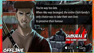Samurai X : The Ronin Assasin Gameplay Walkthrough (Android/IOS/APK) - Part 1 screenshot 2