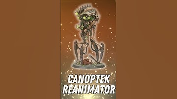 9th Dec - Canoptek Reanimator - My Necrons Xmas Wishlist
