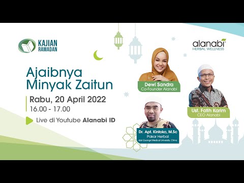 Ajaibnya Minyak Zaitun | Bersama -Dr. Apt. Kintoko, M.Sc. -Ust. Fatih Karim. dan -Dewi Sandra.