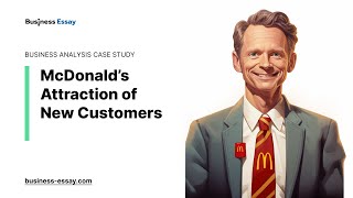 McDonald’s Attraction of New Customers - Essay Example