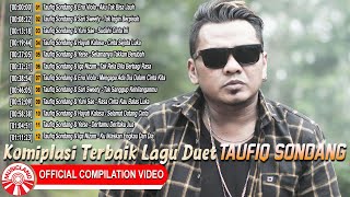 Kompilasi Terbaik Lagu Duet Taufiq Sondang [ Compilation Video HD]