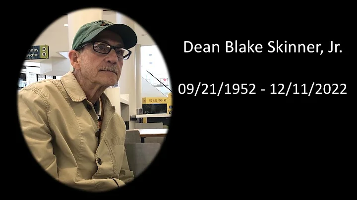 Memorial Service of Dean Blake Skinner, Jr.