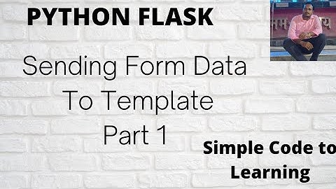 11: Python Flask Sending Form Data to Template || request.form Part 1(Hindi)