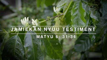 Skripcha In Patois || Matyu 6