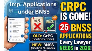 BNSS Applications Every Criminal Lawyer MUST Master| Quick Learning