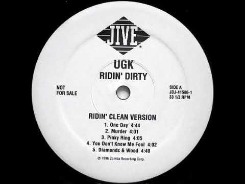 UGK - Ridin' Dirty (Ridin' Clean Version) (1996) [Full LP] Port Arthur, TX