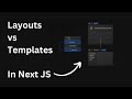 Understanding Layouts and Templates in Next.js - A Comprehensive Guide | Dev Inteprid
