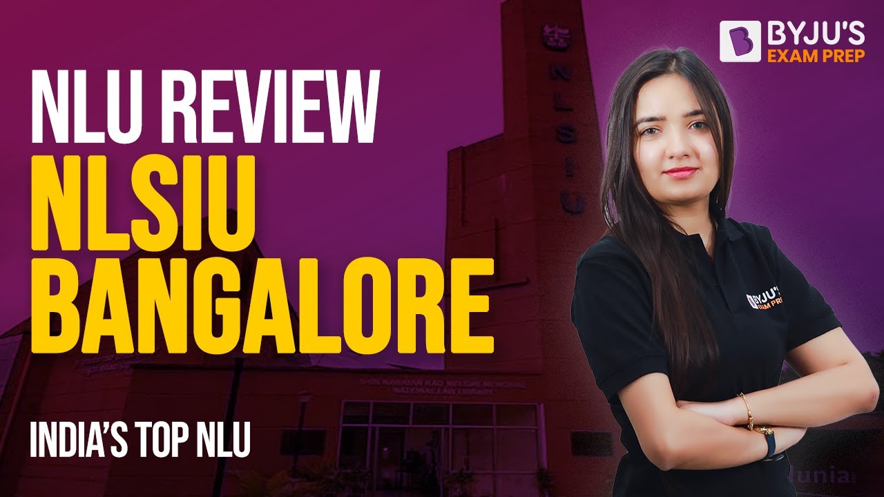 NLU Review NLSIU Bangalore Top Law School In India BYJU S Exam 