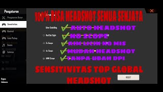 100%WORK SENSITIVITAS HEADSHOT UNTUK SEMUA SENJATA 2020-GARENA FREE FIRE