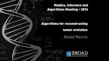 MIA: Quaid Morris, Algorithms for reconstructing tumor evolution; David Benjamin, Dirichlet process