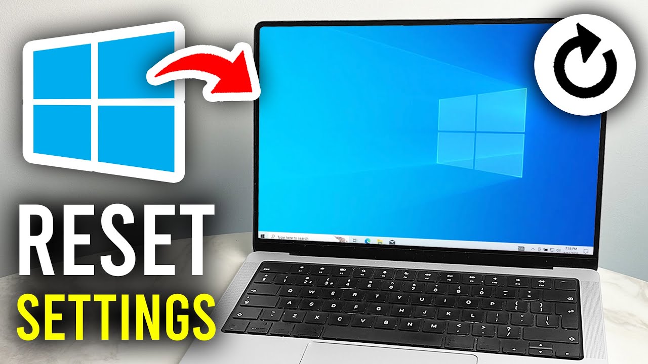 How To Reset and Restore Default Settings In Windows 10 - Step By Step ...
