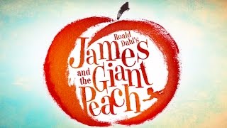 Video thumbnail of "Exclusive Featurette! I Roald Dahl's James and the Giant Peach I Seattle Children's Theatre"