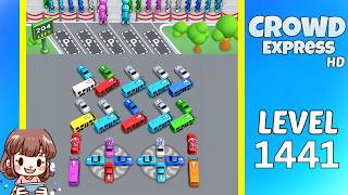 Crowd Express Level 1441 Solution Walkthrough