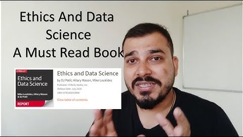 Ethics And Data Science- Must Read Book For Data Science Aspirants