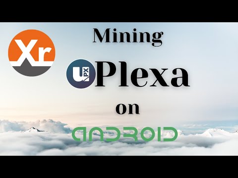 Mining uPlexa(UPX) on Android