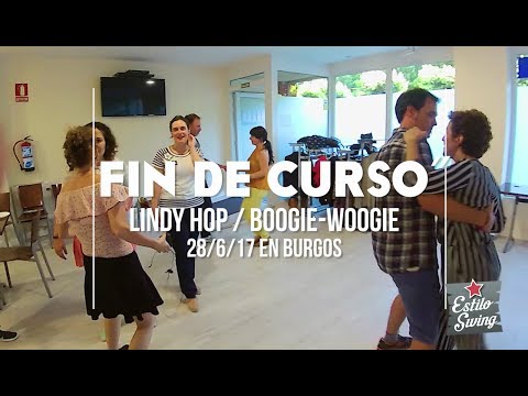 Fin de curso 2017 en Burgos - Swing lindy hop y boogie-woogie | Swing en Burgos