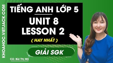 Tiếng Anh lớp 5 - Unit 8 What are you reading? - Lesson 2 - Cô Bùi Thị Mỹ (HAY NHẤT)