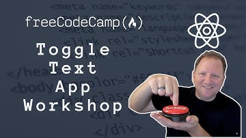 Toggle Text App a React Workshop from freeCodeCamp