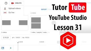 YouTube Studio Tutorial - Lesson 31 - Adding to Queue and Watch later screenshot 5