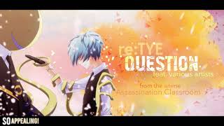 &quot;Question&quot; English Cover - Assassination Classroom S2 OP1 (feat. Various Artists)