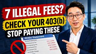 These 7 Fees Are ILLEGAL to Charge On Your 403(b) — Stop Paying Them Now (2026)