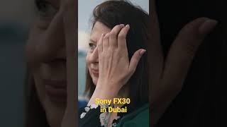 Sony FX30 in Dubai